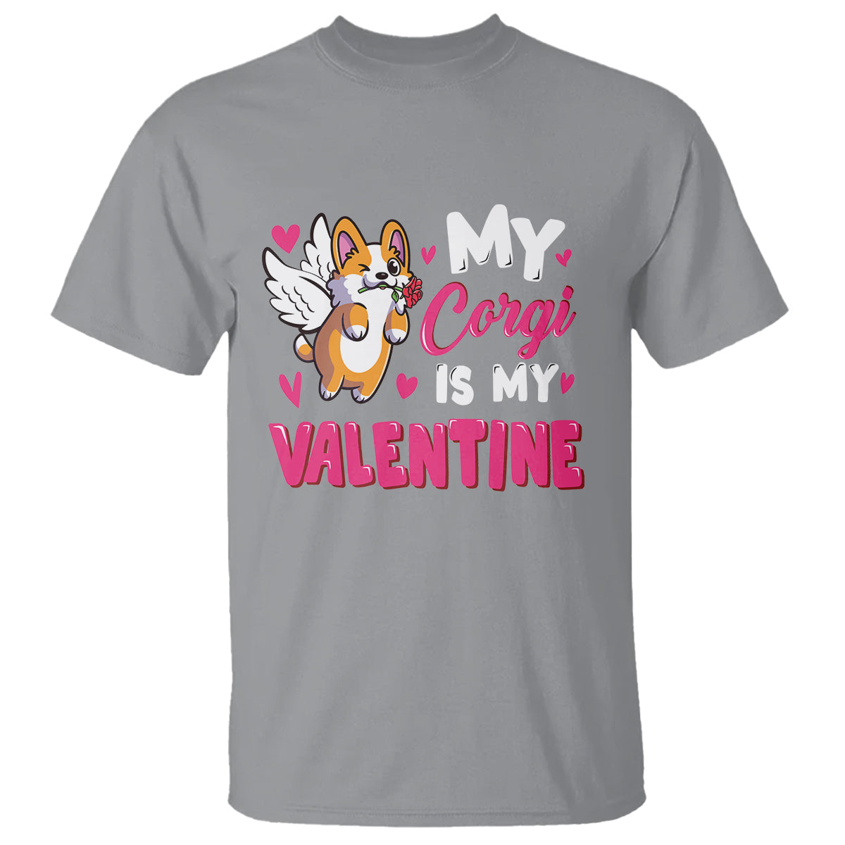 Valentine's Day T Shirt My Corgi Is My Valentine Cute Cupid Dog Rose - Wonder Print Shop