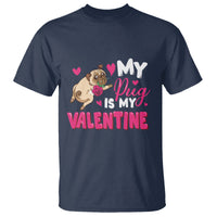 Valentine's Day T Shirt My Pug Is My Valentine Funny Dog Rose - Wonder Print Shop