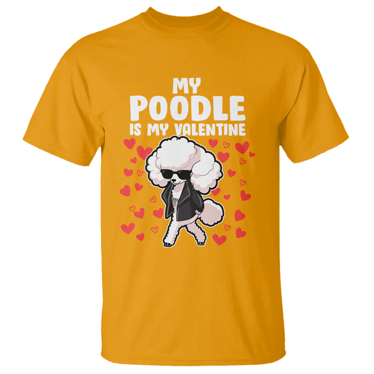 Valentine's Day T Shirt My Poodle Is My Valentine Cute Dog Heart - Wonder Print Shop