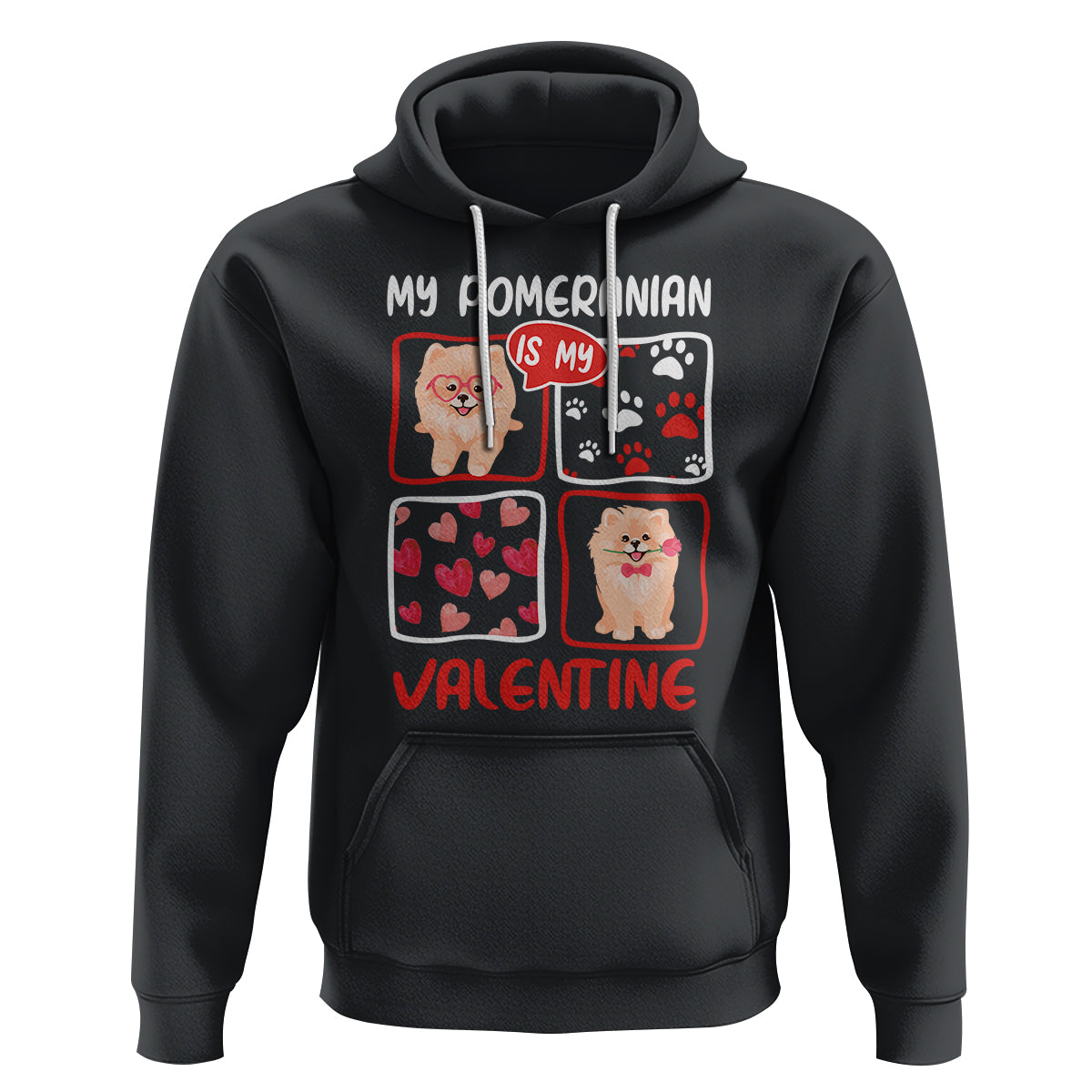 Valentine's Day Hoodie My Pomeranian Is My Valentine Cute Dog Heart - Wonder Print Shop
