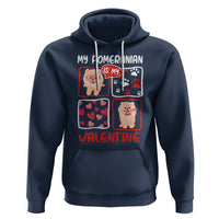 Valentine's Day Hoodie My Pomeranian Is My Valentine Cute Dog Heart - Wonder Print Shop