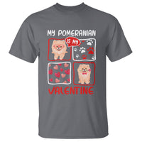 Valentine's Day T Shirt My Pomeranian Is My Valentine Cute Dog Heart - Wonder Print Shop