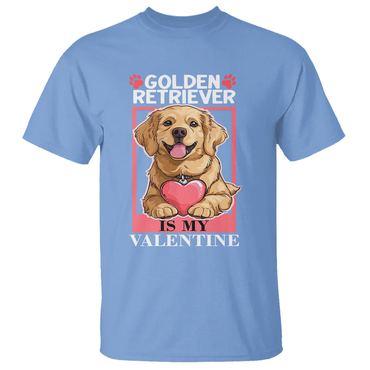 Valentine's Day T Shirt My Golden Retriever Is My Valentine Cute Dog Heart - Wonder Print Shop