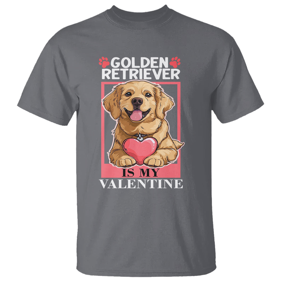 Valentine's Day T Shirt My Golden Retriever Is My Valentine Cute Dog Heart - Wonder Print Shop