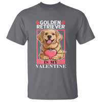 Valentine's Day T Shirt My Golden Retriever Is My Valentine Cute Dog Heart - Wonder Print Shop