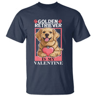 Valentine's Day T Shirt My Golden Retriever Is My Valentine Cute Dog Heart - Wonder Print Shop