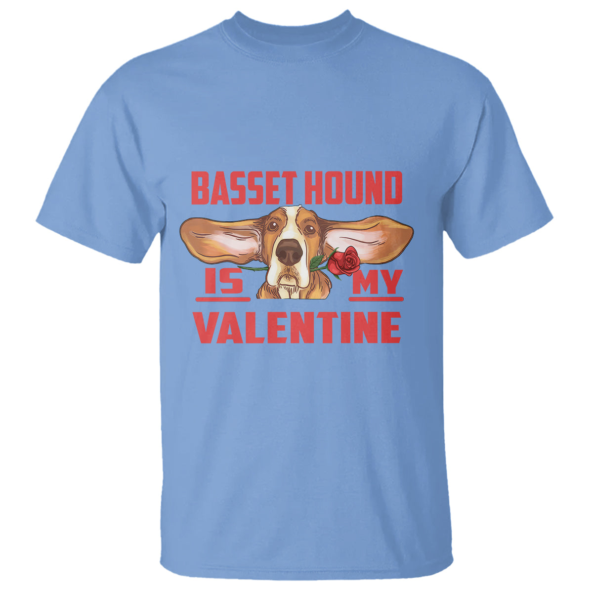 Valentine's Day T Shirt Basset Hound Is My Valentine Funny Dog Rose - Wonder Print Shop