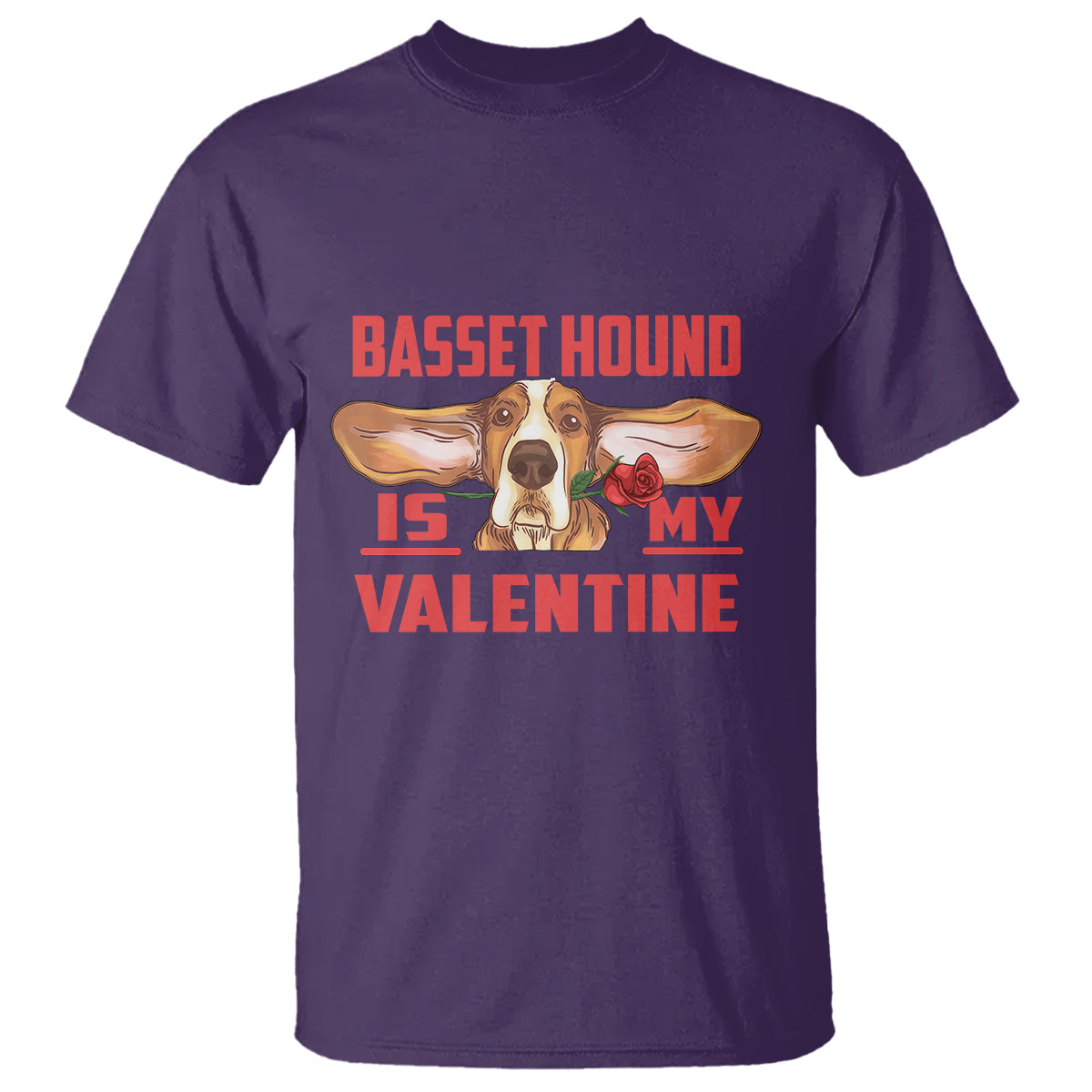 Valentine's Day T Shirt Basset Hound Is My Valentine Funny Dog Rose - Wonder Print Shop