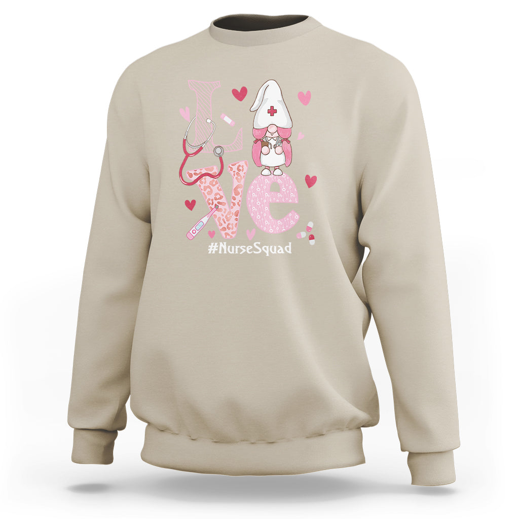 Valentine's Day Sweatshirt LOVE Nurse Squad Cute Gnome - Wonder Print Shop