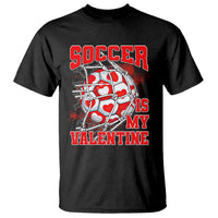 Valentine's Day T Shirt Soccer Is My Valentine Funny Sport - Wonder Print Shop