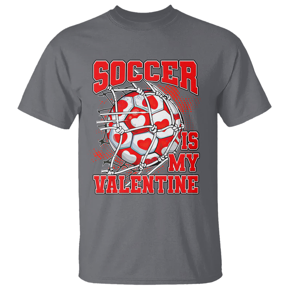 Valentine's Day T Shirt Soccer Is My Valentine Funny Sport - Wonder Print Shop