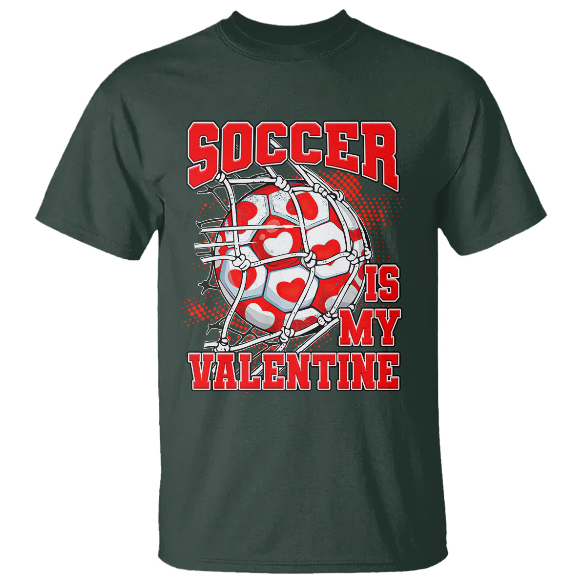 Valentine's Day T Shirt Soccer Is My Valentine Funny Sport - Wonder Print Shop