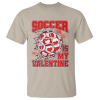 Valentine's Day T Shirt Soccer Is My Valentine Funny Sport - Wonder Print Shop