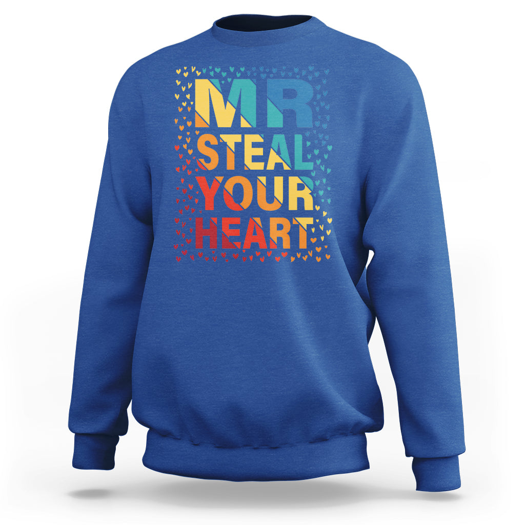 Valentine's Day Sweatshirt Mr Steal Your Heart Funny Rainbow Heart - Wonder Print Shop