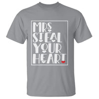 Valentine's Day T Shirt Mrs Steal Your Heart Funny Heart - Wonder Print Shop