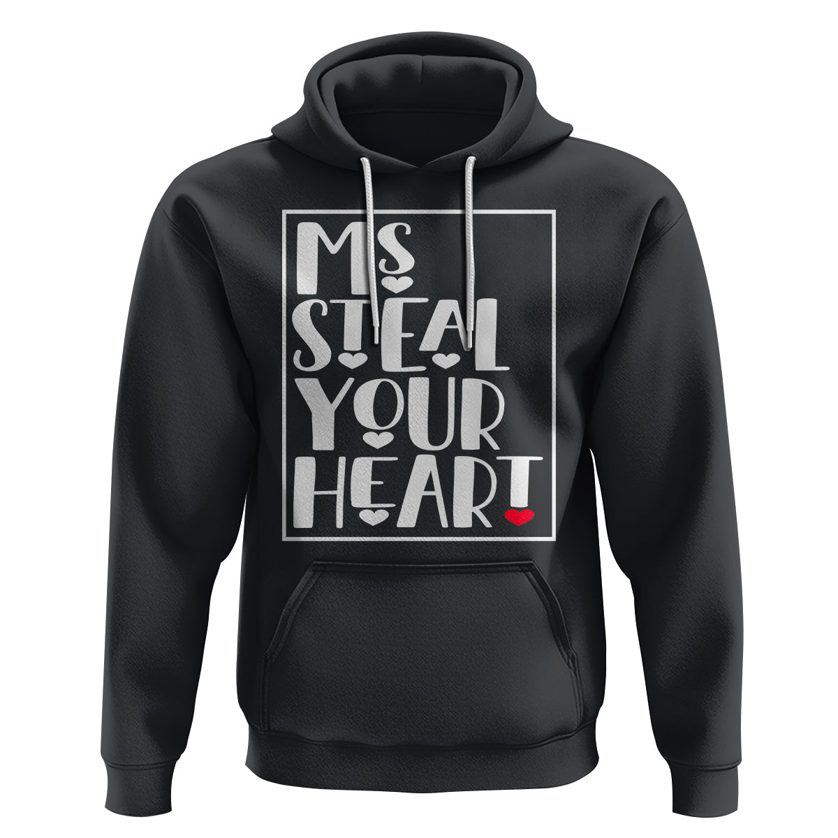 Valentine's Day Hoodie Ms Steal Your Heart Funny Heart - Wonder Print Shop
