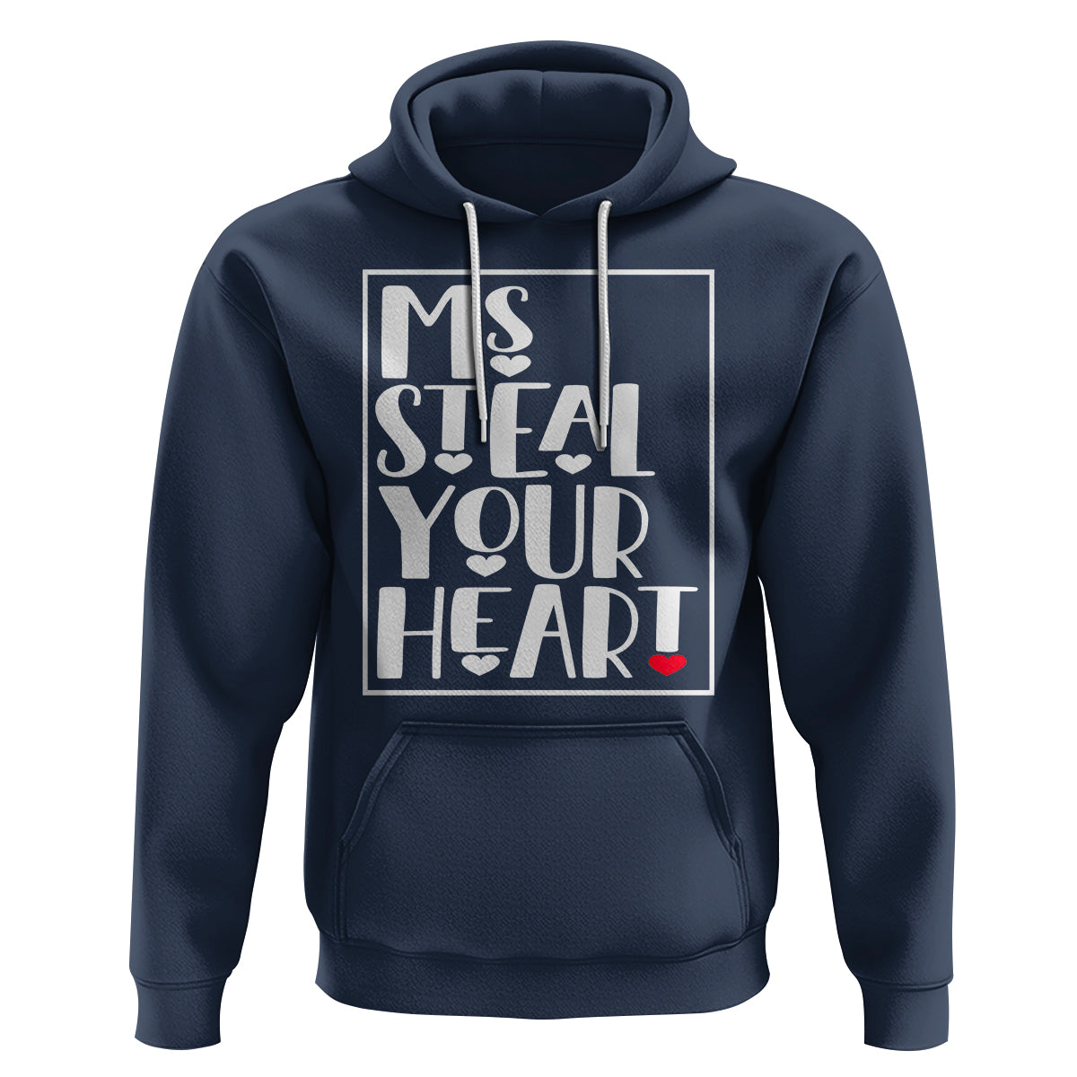 Valentine's Day Hoodie Ms Steal Your Heart Funny Heart - Wonder Print Shop