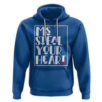 Valentine's Day Hoodie Ms Steal Your Heart Funny Heart - Wonder Print Shop