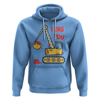 Valentine's Day Hoodie I Dig You Construction Truck Heart - Wonder Print Shop