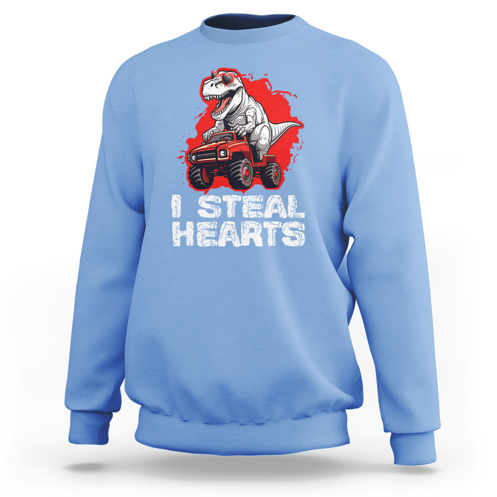 Valentine's Day Sweatshirt I Steal Hearts Cool Dinosaur Riding Monster Truck - Wonder Print Shop