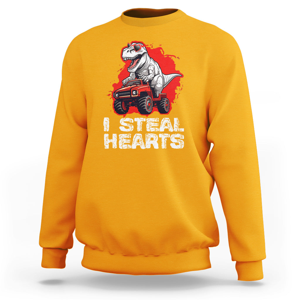 Valentine's Day Sweatshirt I Steal Hearts Cool Dinosaur Riding Monster Truck - Wonder Print Shop