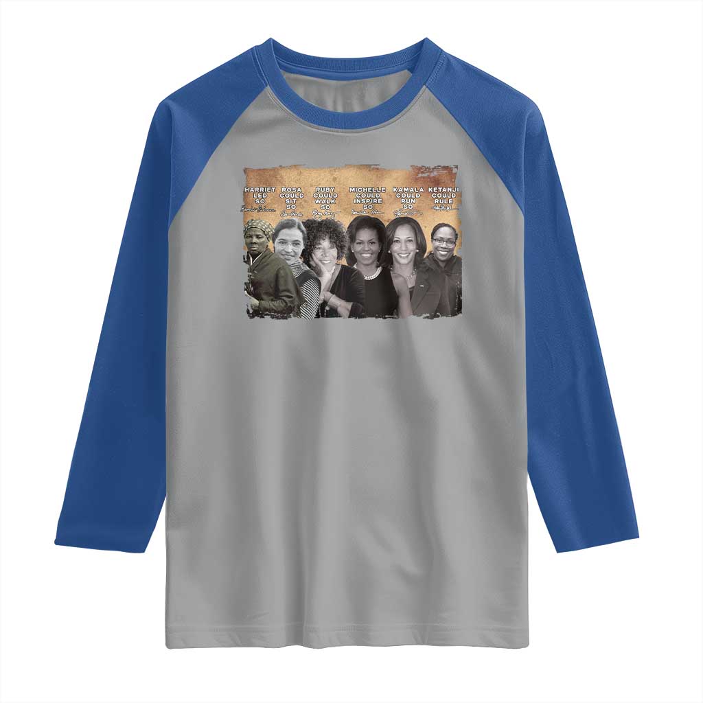 Black Women History Raglan Shirt Harriet Led So Rosa Could Sit Black History