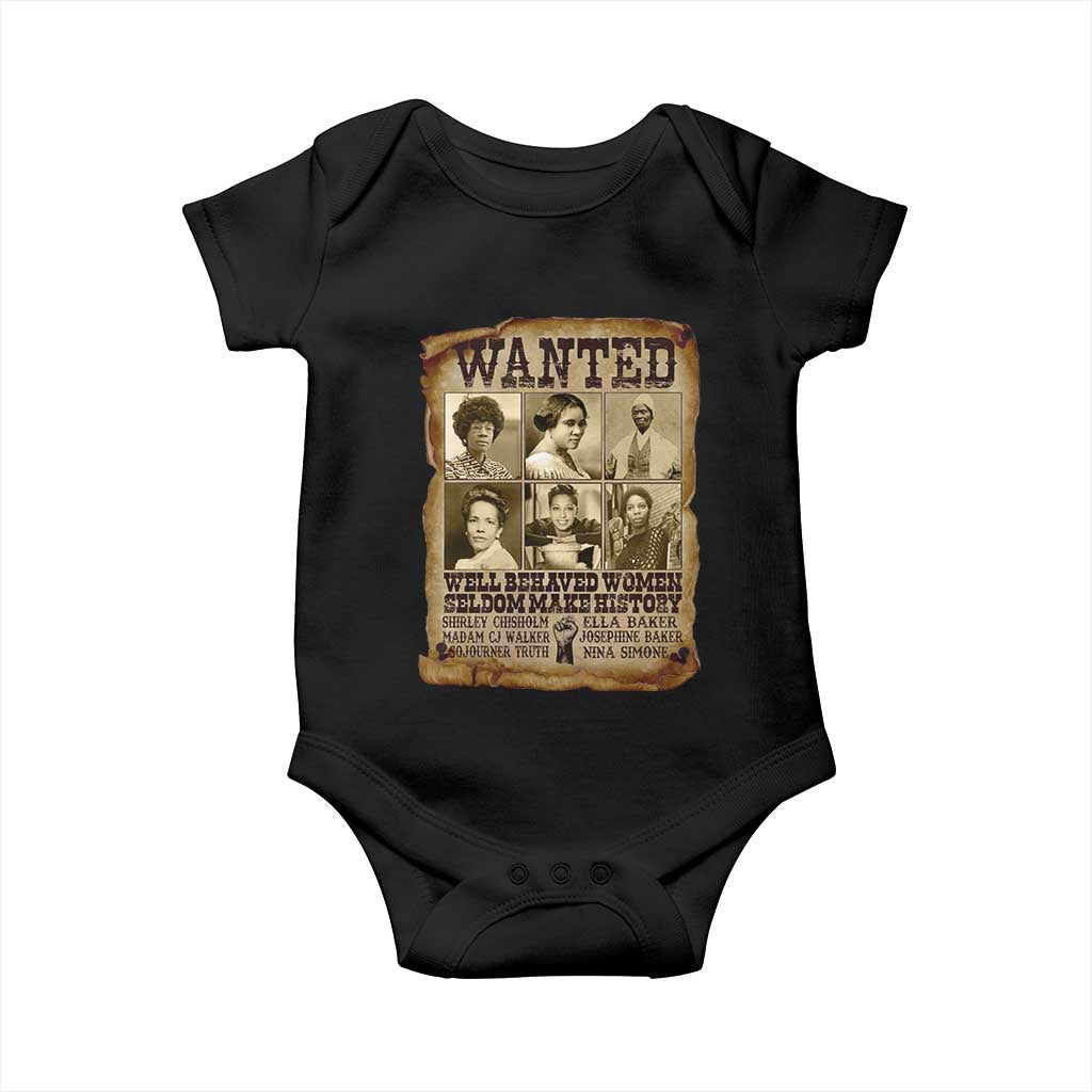Black Women History Baby Onesie Shirley Madam Cj Sojourner Truth Well Behaved Women Seldom Make History