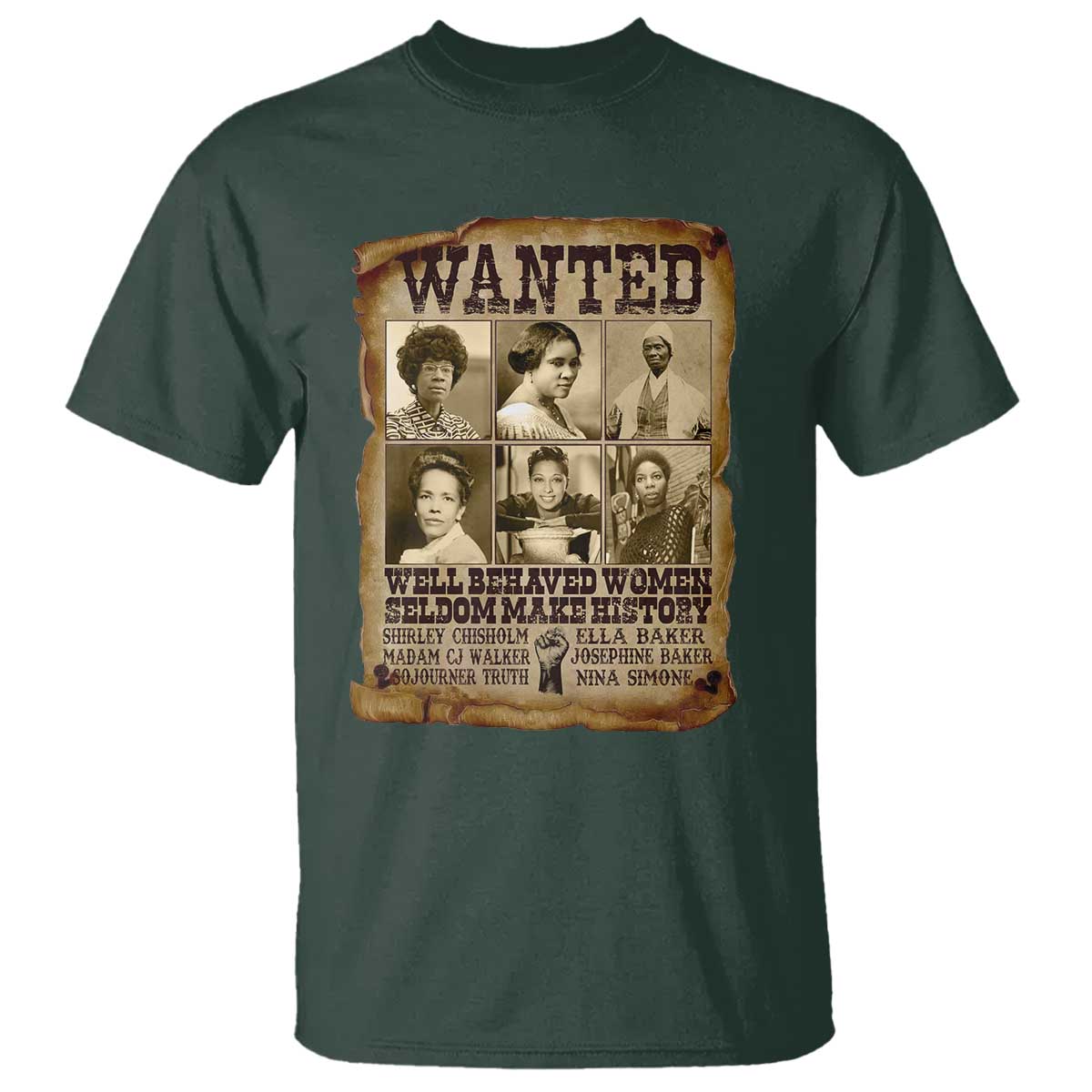 Black Women History T Shirt Shirley Madam Cj Sojourner Truth Well Behaved Women Seldom Make History