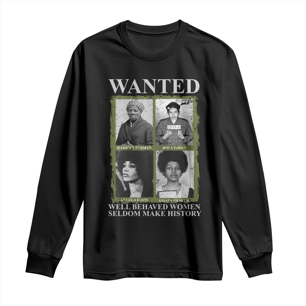 Black Women History Long Sleeve Shirt Harriet Tubman Rosa Parks Angela Davis Assata Shakur