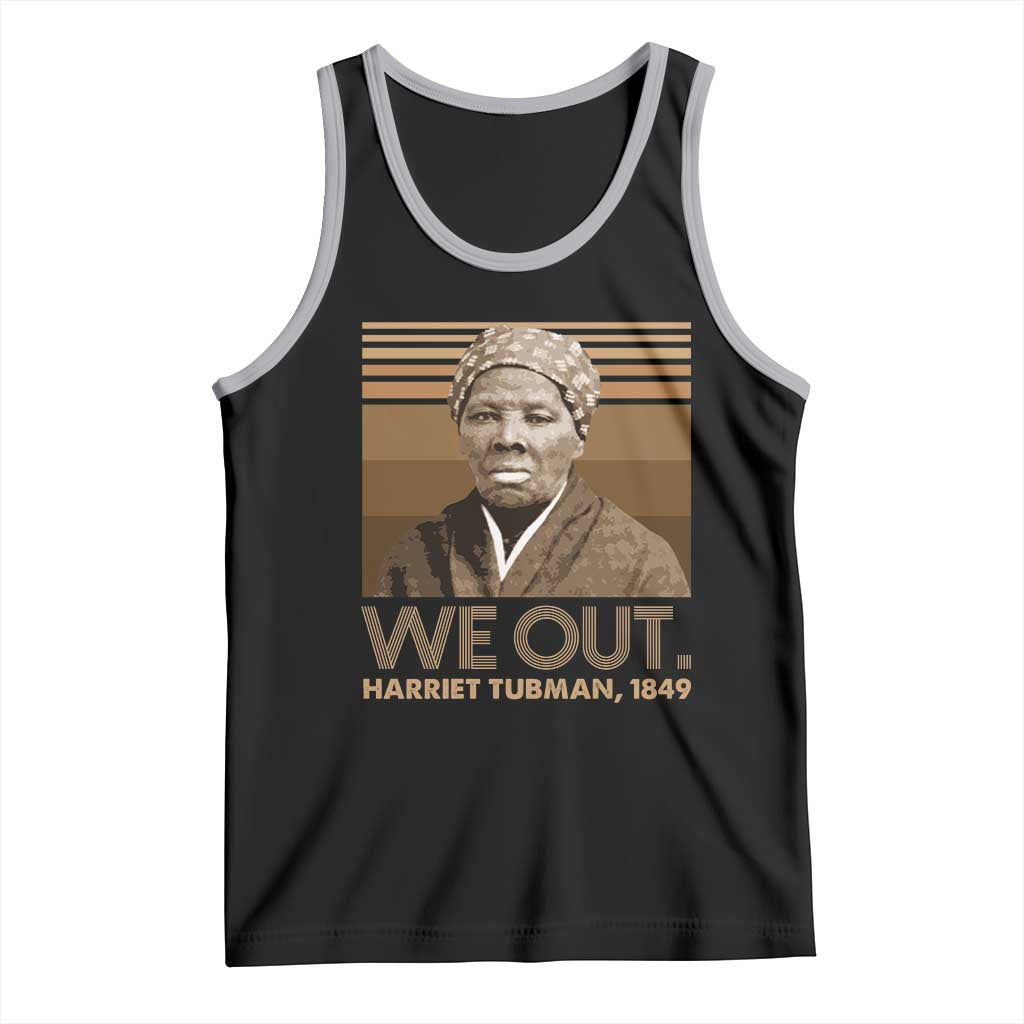 Harriet Tubman Tank Top We Out 1849 Retro Black History