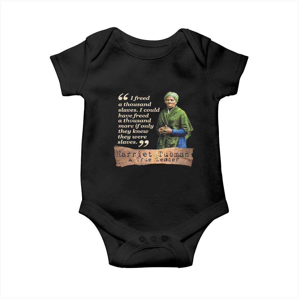 Harriet Tubman Baby Onesie If Only They Knew They Were Slaves Black History