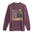 Harriet Tubman Long Sleeve Shirt If Only They Knew They Were Slaves Black History