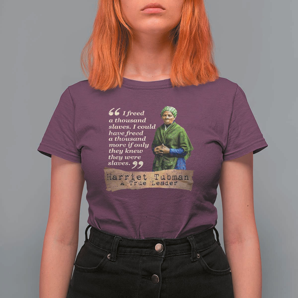 Harriet Tubman T Shirt For Women If Only They Knew They Were Slaves Black History
