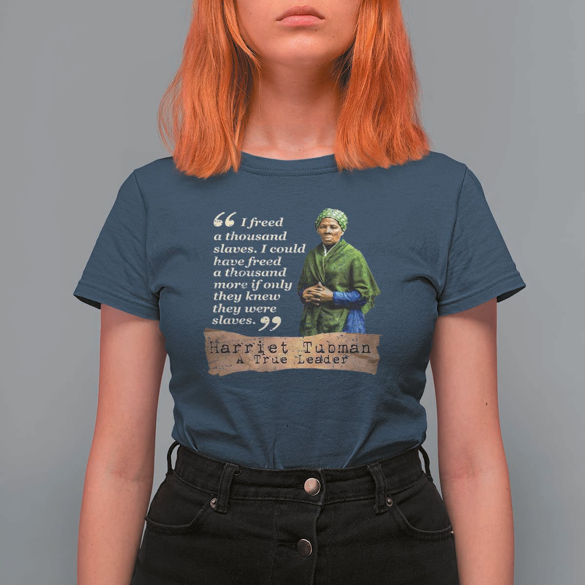 Harriet Tubman T Shirt For Women If Only They Knew They Were Slaves Black History