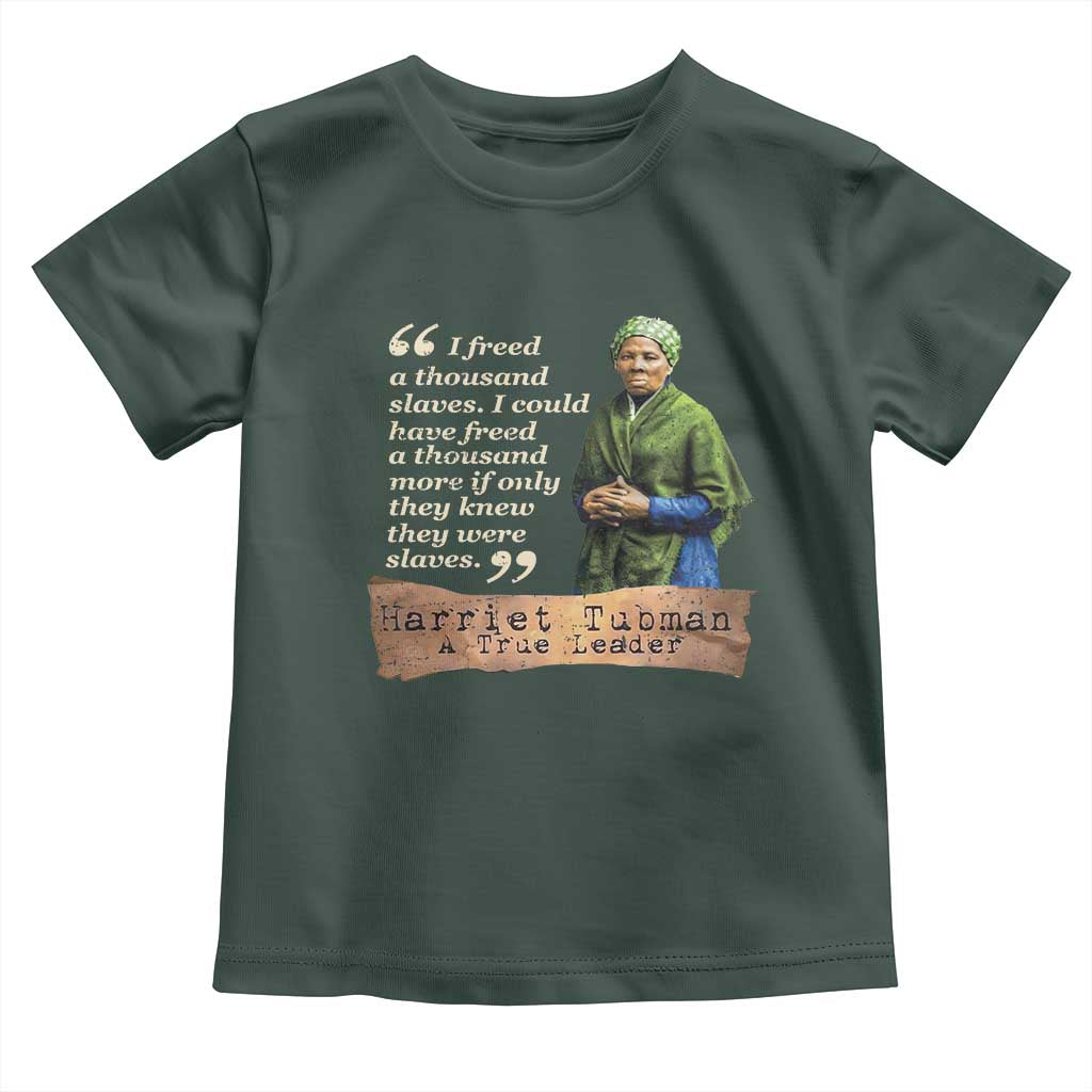 Harriet Tubman Toddler T Shirt If Only They Knew They Were Slaves Black History