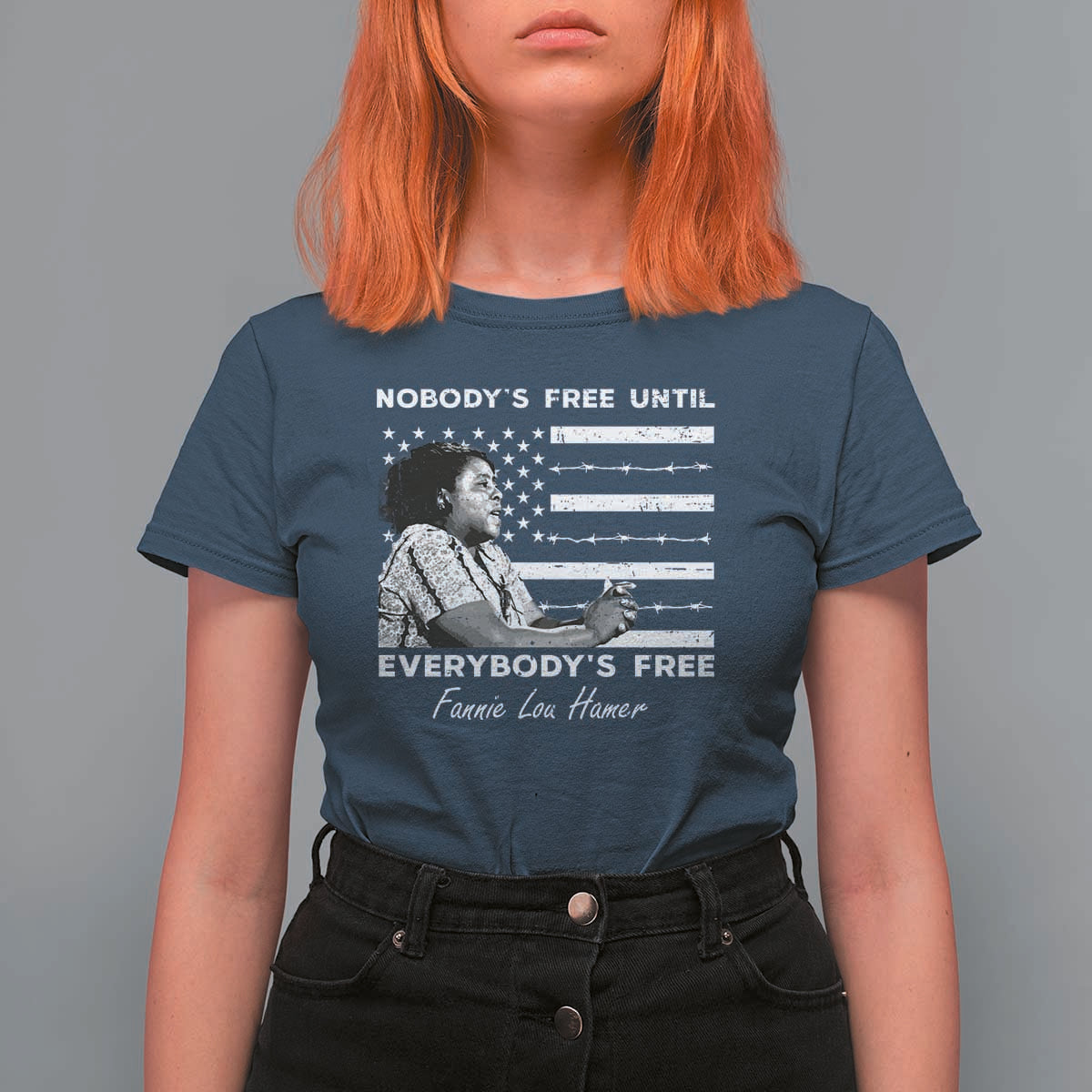 Fannie Lou Hamer T Shirt For Women Nobody's Free Until Everybody's Free Black History