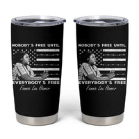 Fannie Lou Hamer Tumbler Cup Nobody's Free Until Everybody's Free Black History