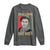 Rosa Parks Long Sleeve Shirt Challenge Like Rosa Black History