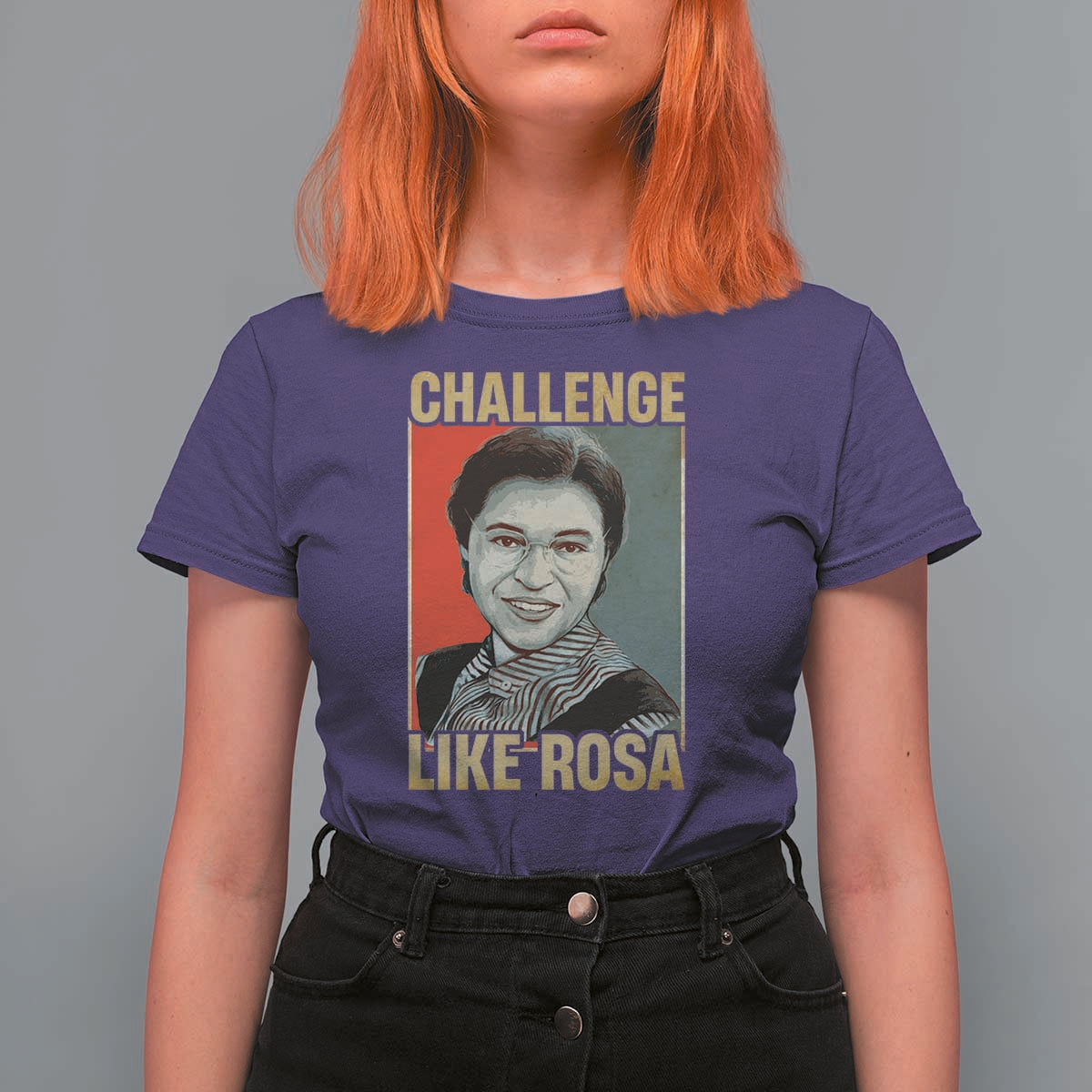 Rosa Parks T Shirt For Women Challenge Like Rosa Black History