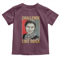 Rosa Parks Toddler T Shirt Challenge Like Rosa Black History