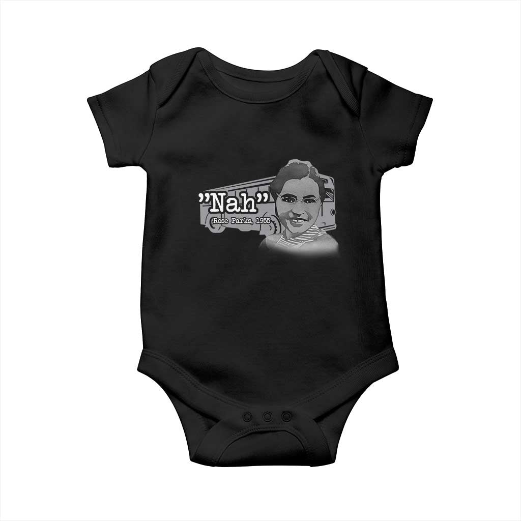 Nah Rosa Parks Baby Onesie Bus 1955 Black History Month