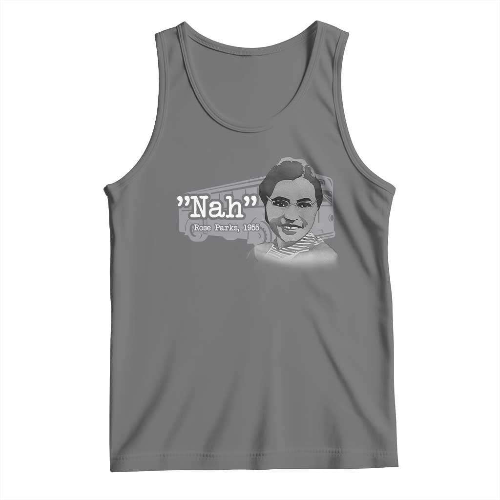 Nah Rosa Parks Tank Top Bus 1955 Black History Month