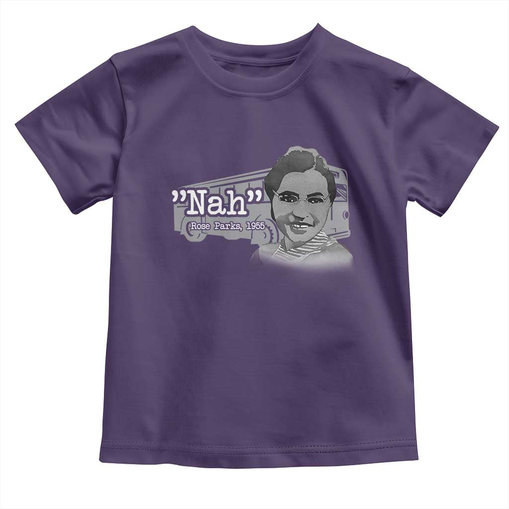 Nah Rosa Parks Toddler T Shirt Bus 1955 Black History Month