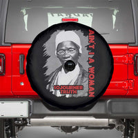 Sojourner Truth Spare Tire Cover Ain't I A Women Black History