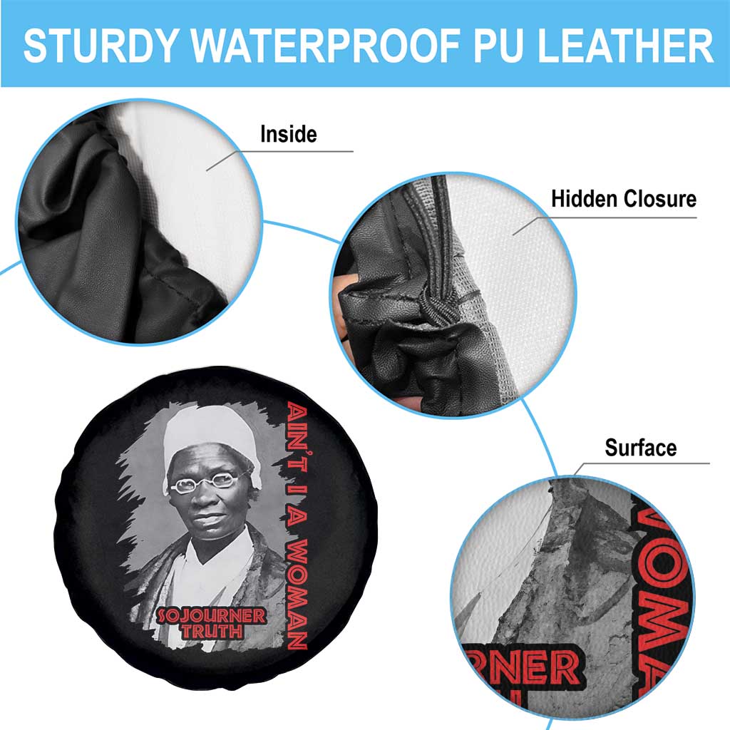 Sojourner Truth Spare Tire Cover Ain't I A Women Black History