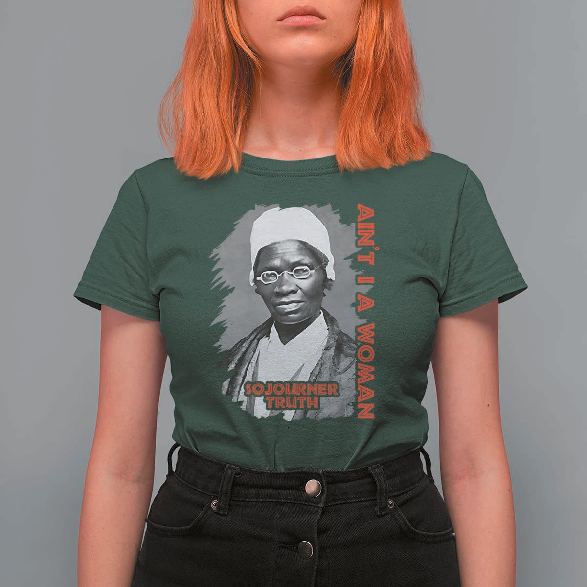 Sojourner Truth T Shirt For Women Ain't I A Women Black History