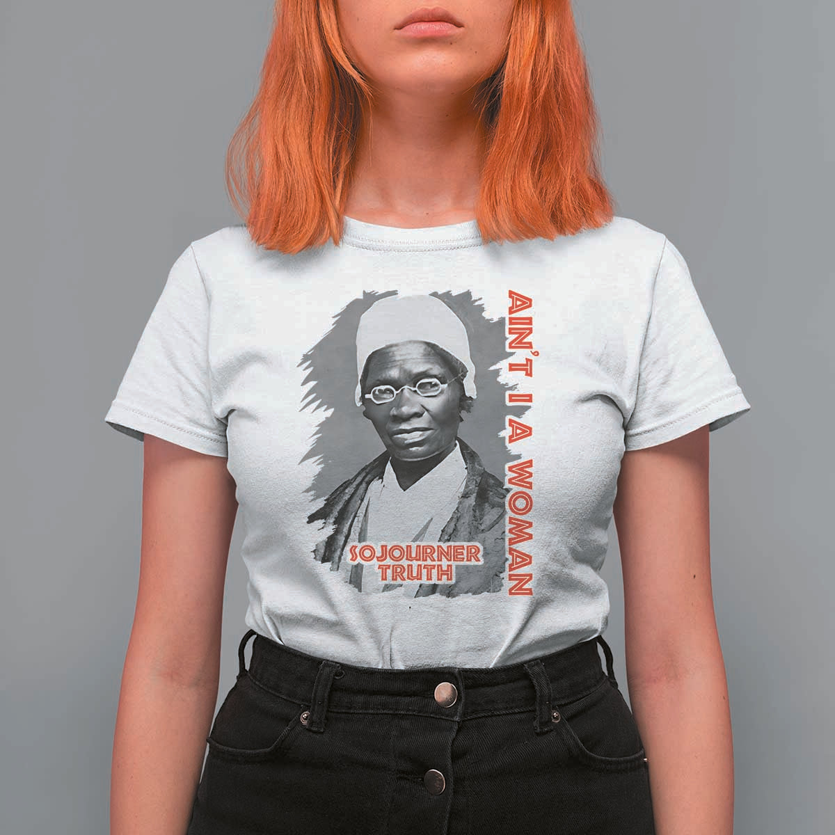 Sojourner Truth T Shirt For Women Ain't I A Women Black History