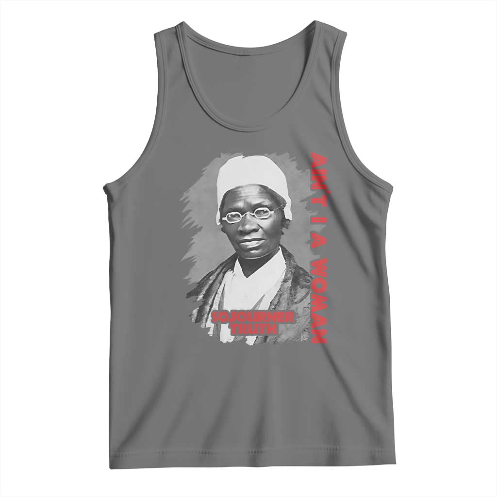 Sojourner Truth Tank Top Ain't I A Women Black History