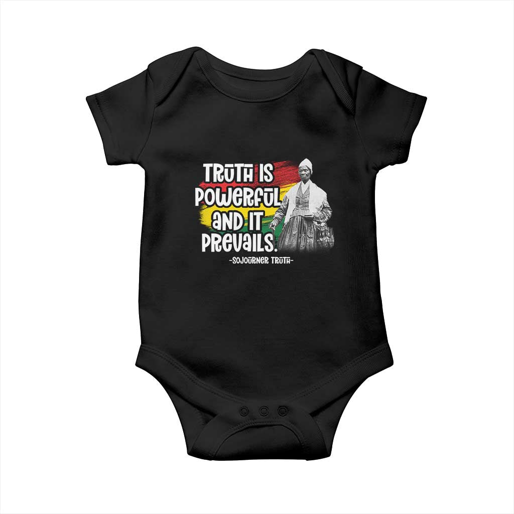 Sojourner Truth Baby Onesie Truth Is Powerful And It Prevails Black History