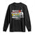 Sojourner Truth Long Sleeve Shirt Truth Is Powerful And It Prevails Black History